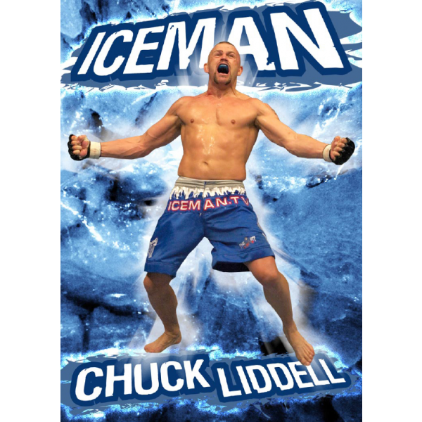 Signed Iceman Poster 1 Chuck "The Iceman" Liddell